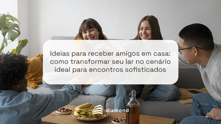 Ideias-para-receber-amigos-em-casa